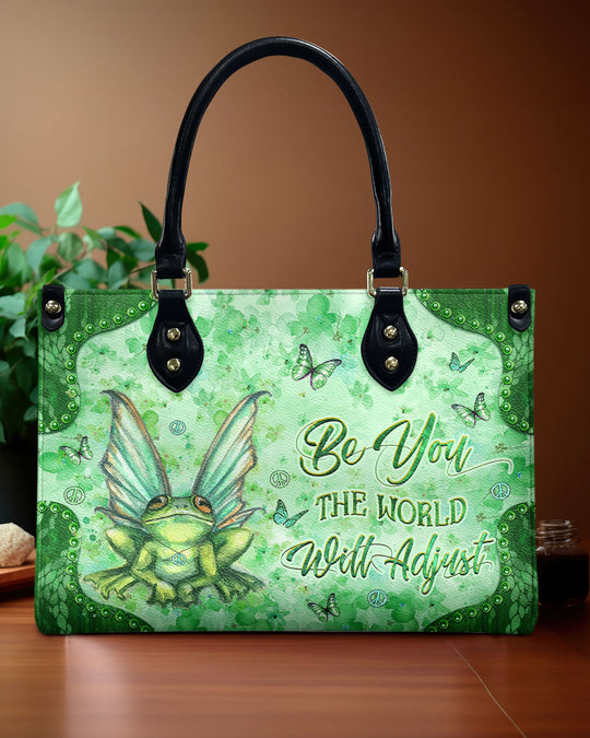 hippieartzone Bag - BE YOU THE WORLD WILL ADJUST LEATHER HANDBAG