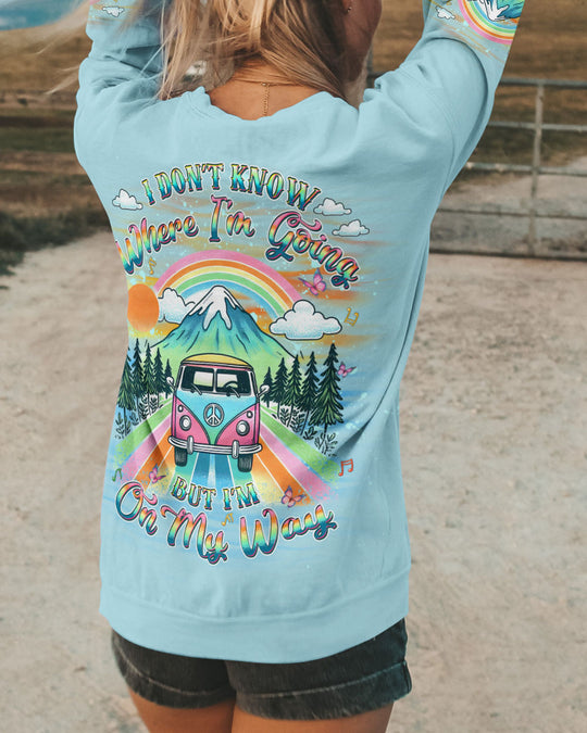 I Don't Know Where I'm Going Hoodie Sweatshirt For Boho Hippie