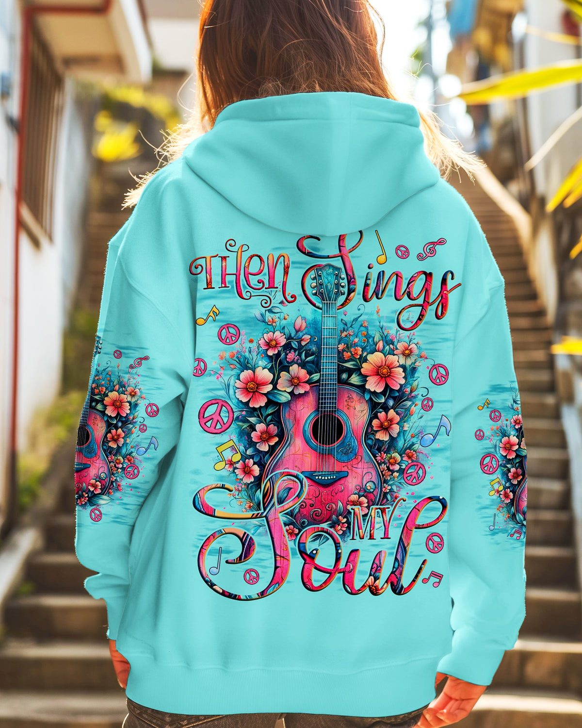 Then Sings My Soul Guitar Flowers Hoodie Sweatshirt For Boho Hippie