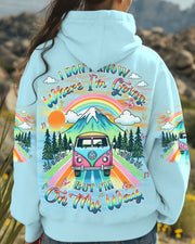 I Don't Know Where I'm Going Hoodie Sweatshirt For Boho Hippie