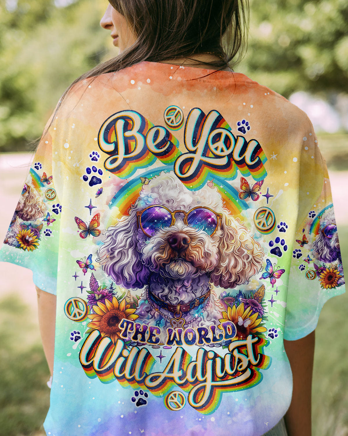 Hippie Art Zone - Be You The World Will Adjust Poodle Dog For Hippie