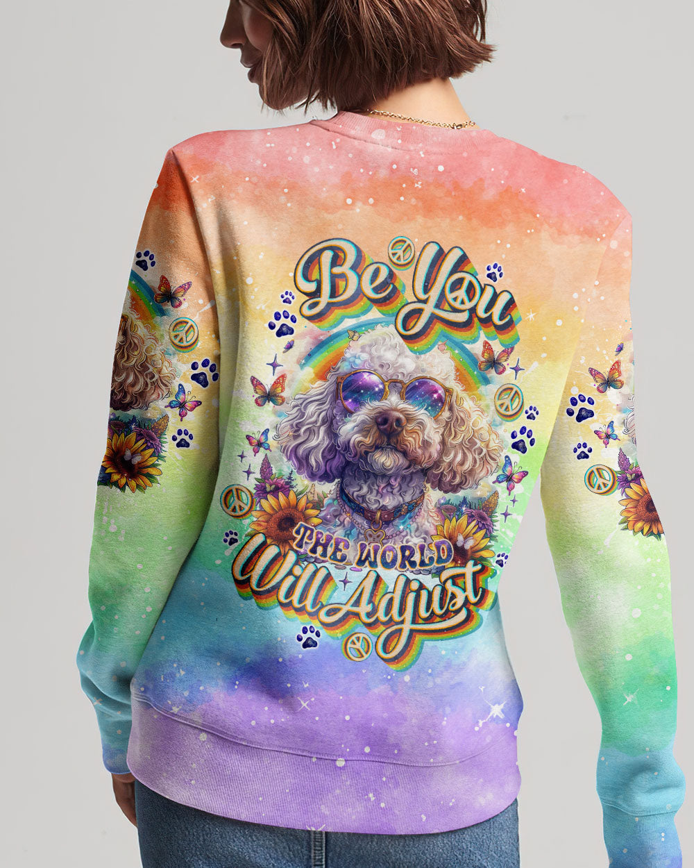 Hippie Art Zone - Be You The World Will Adjust Poodle Dog For Hippie